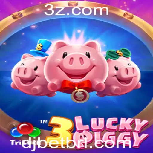 Desvendando o Jogo 3LUCKYPIGGY: A Nova Atração no Mundo de djbet