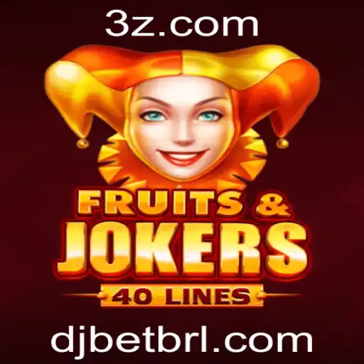 FruitsAndJokers40: Descubra o Jogo com djbet