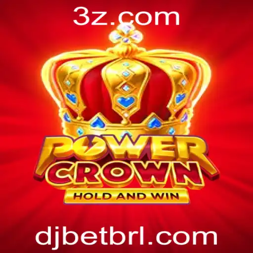 Descubra o Universo Envolvente de PowerCrown e as Estratégias de DJBET